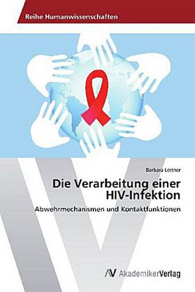 Die Verarbeitung einer HIV-Infektion