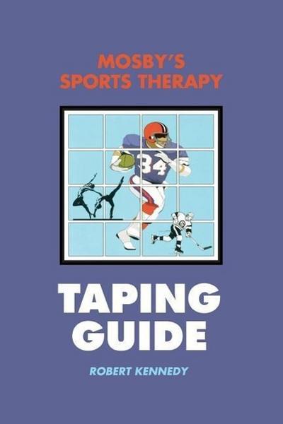 Mosby’s Sports Therapy Taping Guide