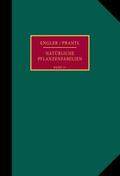 Die natürlichen Pflanzenfamilien nebst ihren Gattungen und wichtigeren Arten, insbesondere den Nutzpflanzen.
