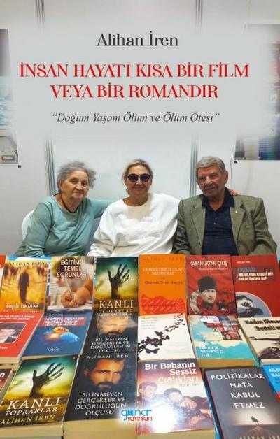 Insan Hayati Kisa Bir Film veya Bir Romandir
