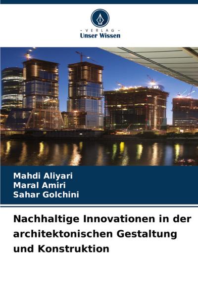 Nachhaltige Innovationen in der architektonischen Gestaltung und Konstruktion
