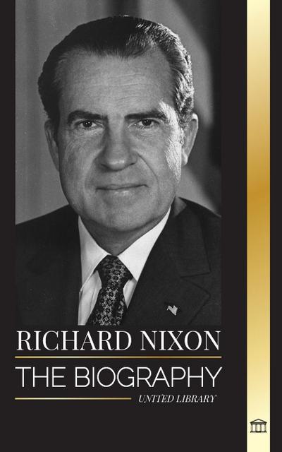 Richard Nixon - United Library