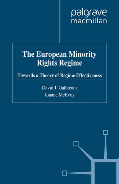 The European Minority Rights Regime