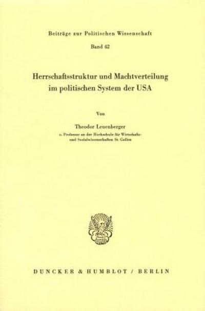 Herrschaftsstruktur und Machtverteilung im politischen System der USA.