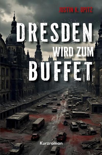 Dresden wird Buffet