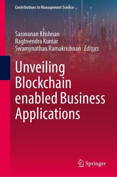 Unveiling Blockchain Enabled Business Applications