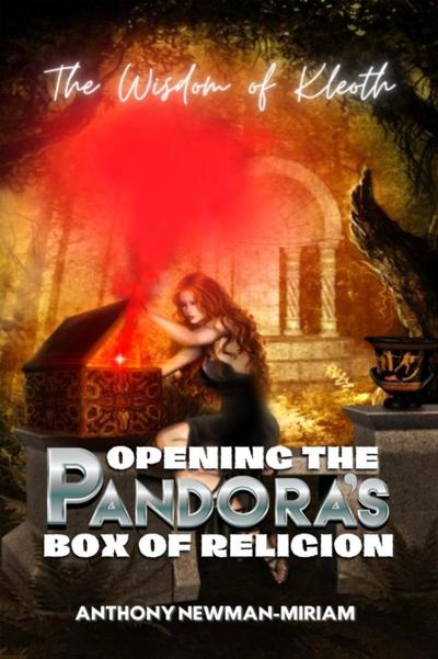 Opening the Pandora’s Box of Religion