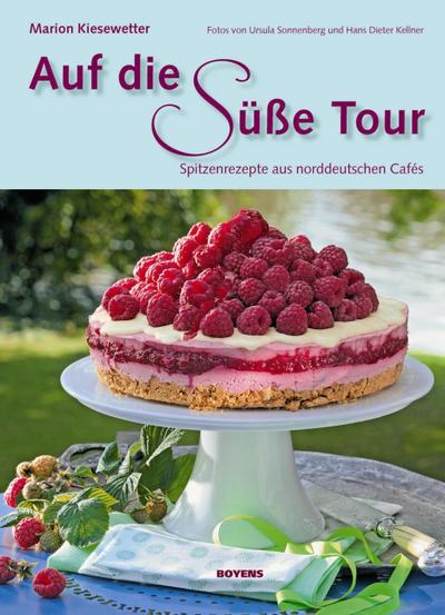 Auf die süße Tour