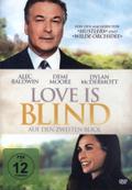 Love is Blind - Auf den zweiten Blick