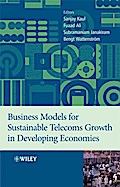 Business Models for Sustainable Telecoms Growth in Developing Economies