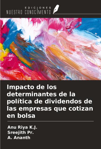 Impacto de los determinantes de la política de dividendos de las empresas que cotizan en bolsa