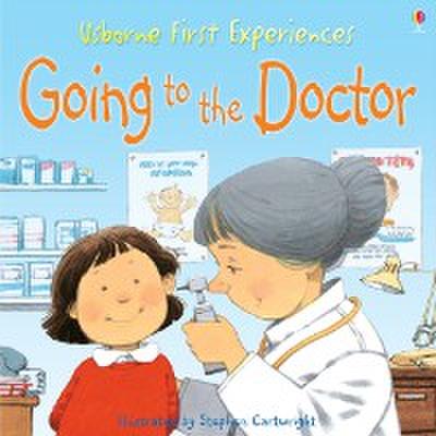 Usborne First Experiences: Going to the Doctor: For tablet devices