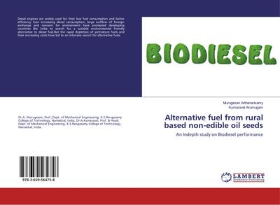 Alternative fuel from rural based non-edible oil seeds