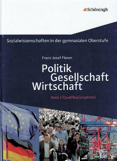 Sozialwissenschaften - in der gymnasialen Oberstufe - Bisherige Ausgabe