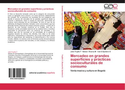 Mercadeo en grandes superficies y prácticas socioculturales de consumo