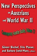 New Perspectives on Austrians and World War II