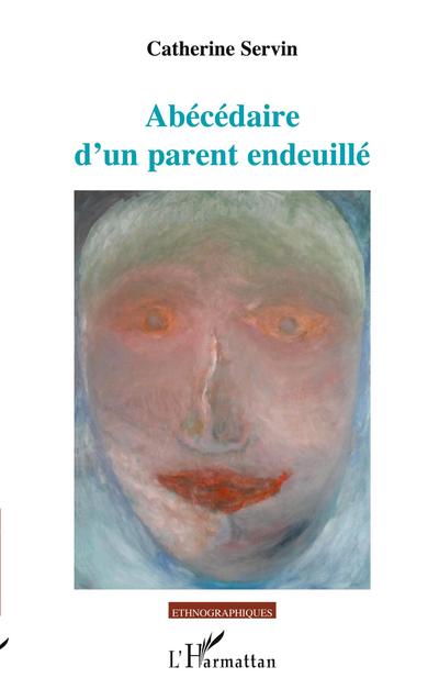 Abécédaire d’un parent endeuillé