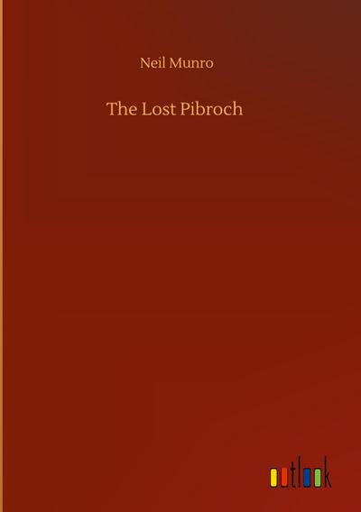 The Lost Pibroch