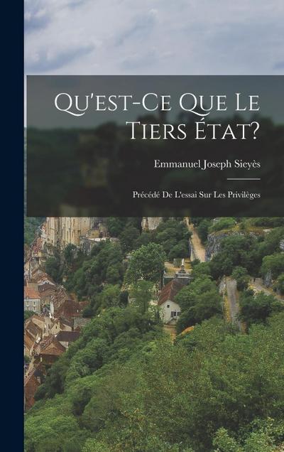 Qu’est-Ce Que Le Tiers État?