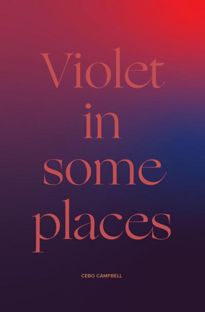 Violet in Some Places