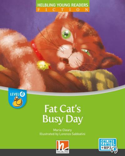 Young Reader, Level d, Fiction / Fat Cat’s Busy Day + e-zone