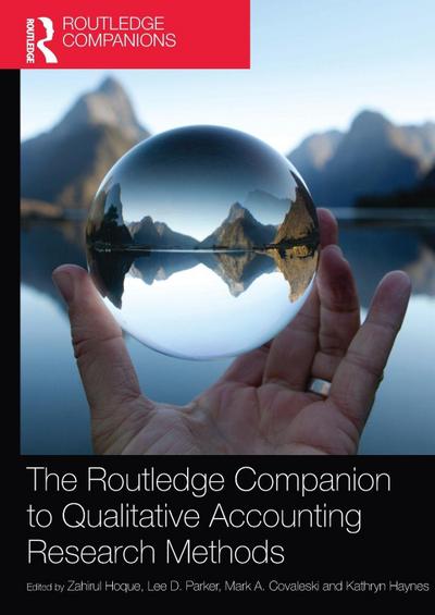 The Routledge Companion to Qualitative Accounting Research Methods
