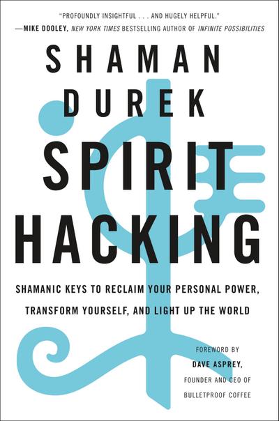 Spirit Hacking