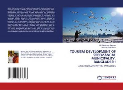 TOURISM DEVELOPMENT OF SREEMANGAL MUNICIPALITY, BANGLADESH