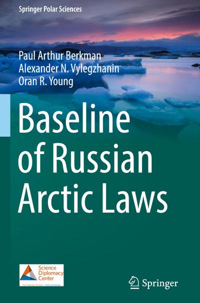 Baseline of Russian Arctic Laws