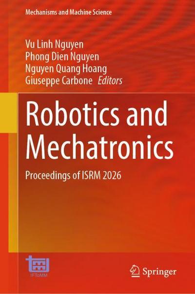 Robotics and Mechatronics