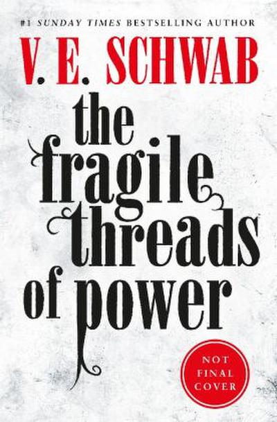 The The Threads of Power series - The Fragile Threads of Power