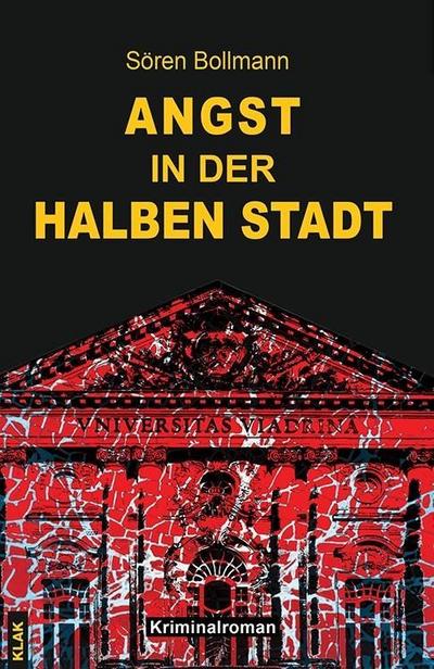 Angst in der halben Stadt