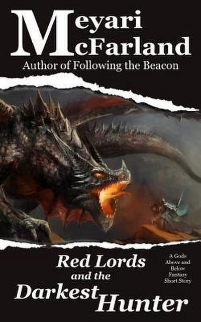 Red Lords and the Darkest Hunter