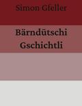 Bärndütschi Gschichtli