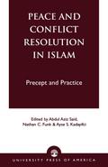Peace and Conflict Resolution in Islam