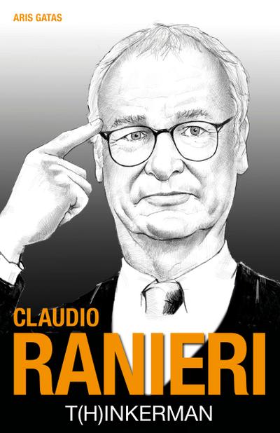 Claudio Ranieri: T(h)Inkerman