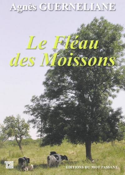 Le Fléau des Moissons