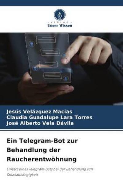 Ein Telegram-Bot zur Behandlung der Raucherentwöhnung