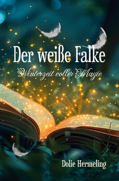 Der weiße Falke