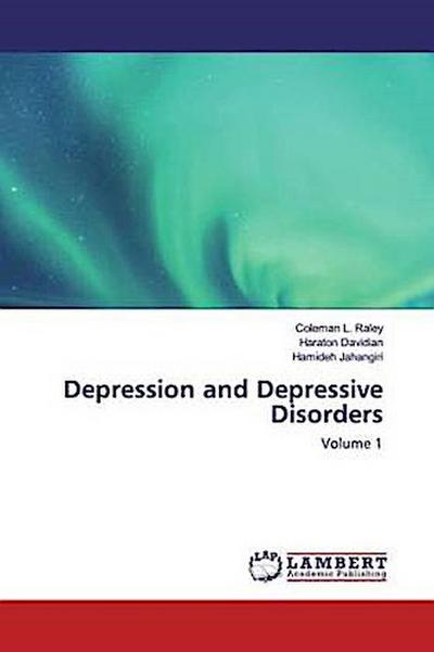 Depression and Depressive Disorders
