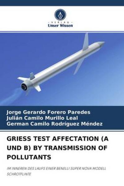 GRIESS TEST AFFECTATION (A UND B) BY TRANSMISSION OF POLLUTANTS