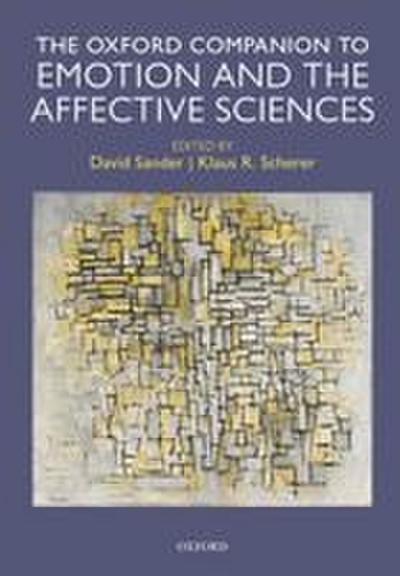 Oxford Companion to Emotion and the Affective Sciences