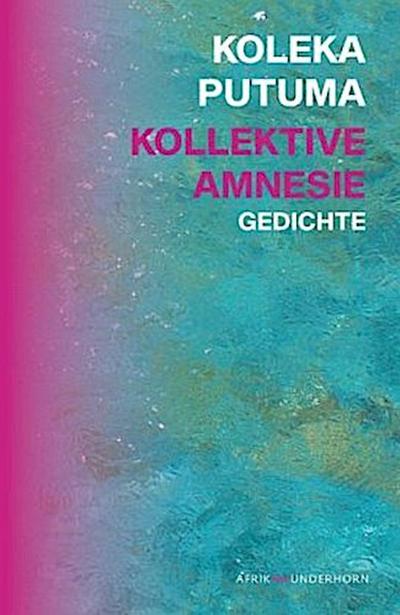 Kollektive Amnesie