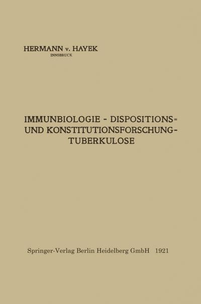 Immunbiologie ¿ Dispositions- und Konstitutionsforschung ¿ Tuberkulose