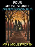 Four Ghost Stories