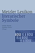 Metzler Lexikon literarischer Symbole