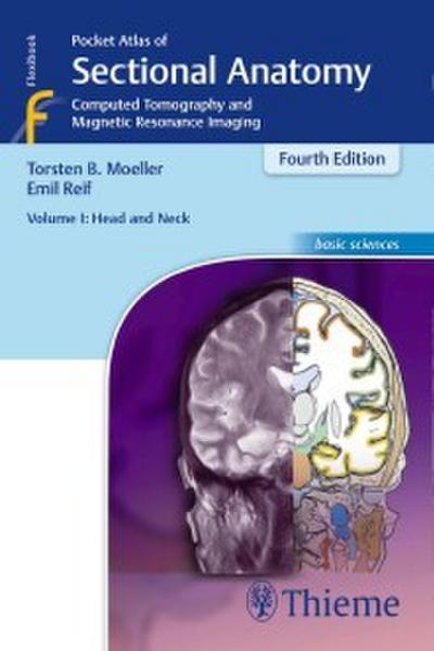 Pocket Atlas of Sectional Anatomy, Volume 1: Head and Neck