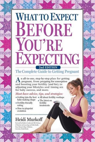 What to Expect Before You’re Expecting
