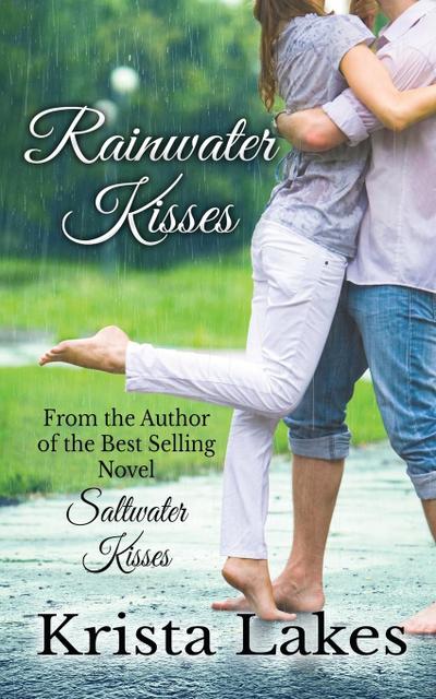 Rainwater Kisses