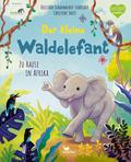 Der kleine Waldelefant - Zu Hause in Afrika